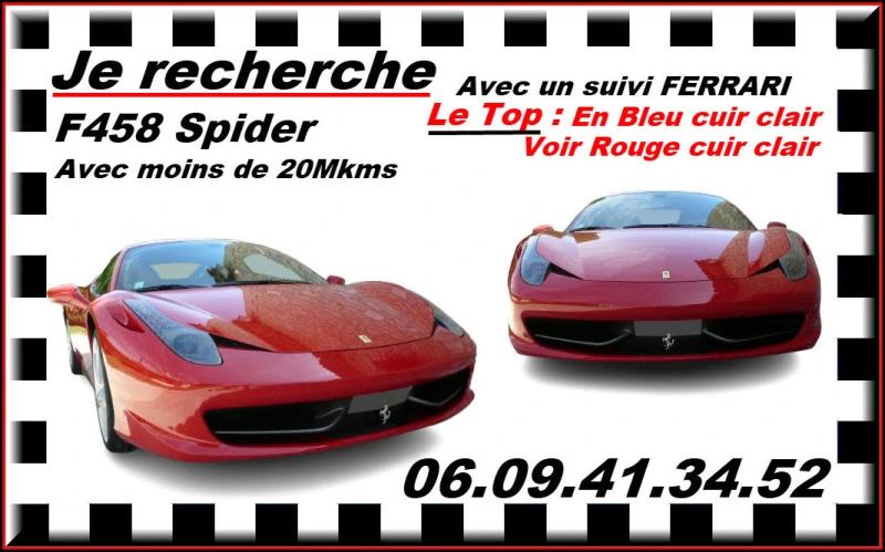 Recherche FERRARI 458 Spider de couleur bleu