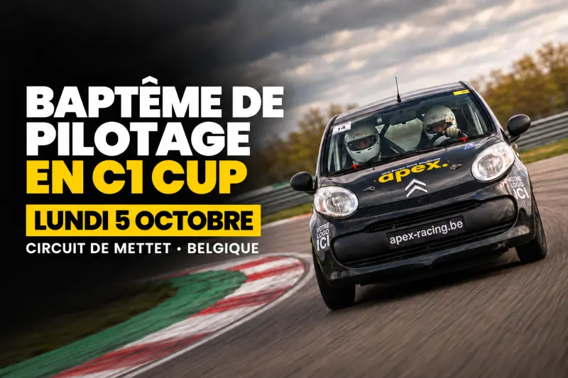 Lundi 5 Octobre - Pilotage en C1 Cup - Mettet (BE)
