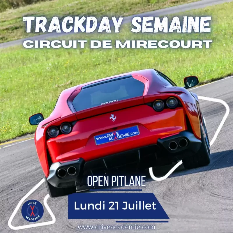 Trackday 21 juillet - Open pitlane - circuit de Mirecourt
