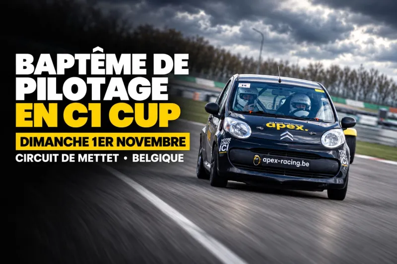 Lundi 1 Novembre - Pilotage en C1 Cup - Mettet (BE)