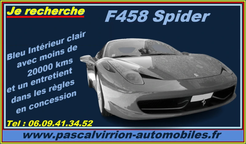 Recherche FERRARI 458 Spider de couleur bleu