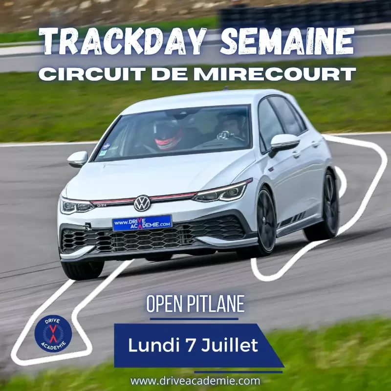 Trackday 7 juillet - Open pitlane - circuit de Mirecourt